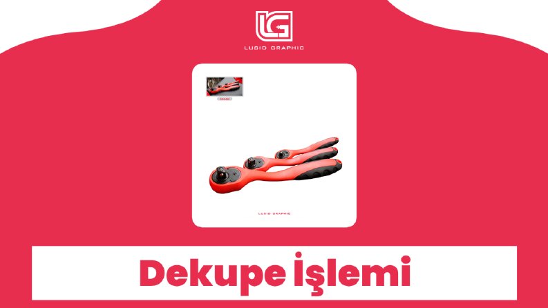 Arka Plan Dekupe İşlemi