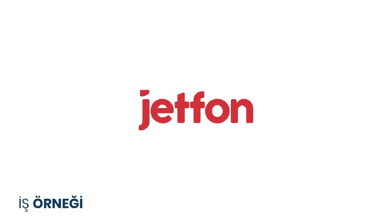 Jetfon İş örneğim