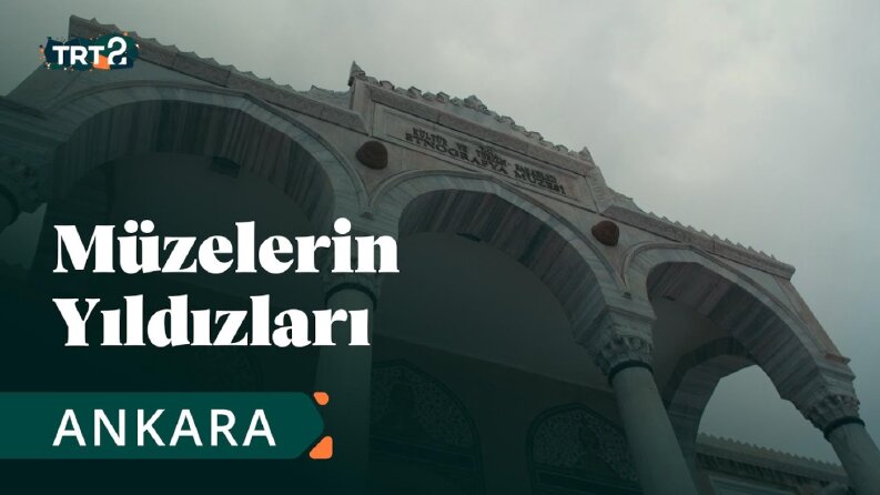TRT2 Müzelerin Yıldızları 