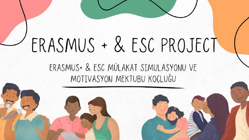 Erasmus+ & ESC Mülakatlarına Özel Hazırlık Koçluğu