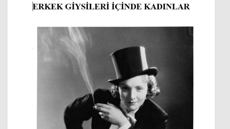 Erkek Kıyafetleri İçinde Kadınlar