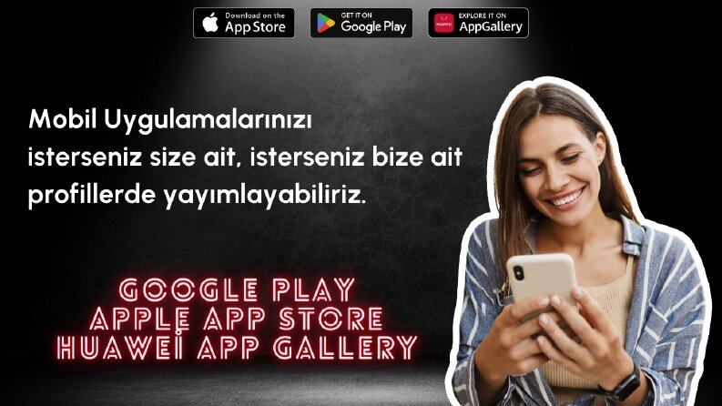 Ben, mobil uygulamalarınızı yayımlayabilirim.